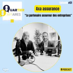 #31 – AXA – Partenaire assureur de votre entreprise